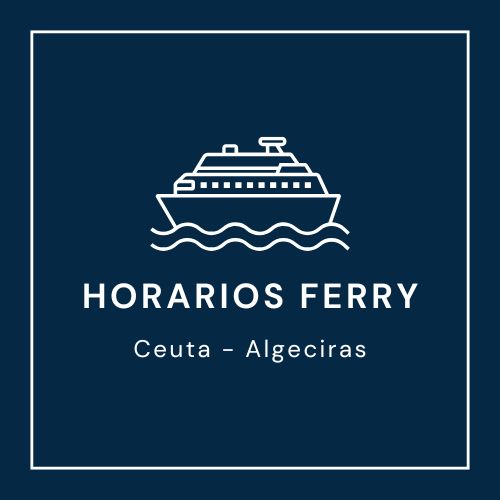 Horarios Ferry Ceuta Algeciras