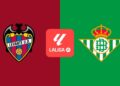 Levante – Betis: horario y dónde ver hoy en TV y online en directo el partido de la jornada 3 de LaLiga EA Sports Levante – Betis: horario y dónde ver hoy en TV y online en directo el partido de la jornada 3 de LaLiga EA Sports