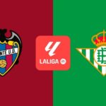 Levante – Betis: horario y dónde ver hoy en TV y online en directo el partido de la jornada 3 de LaLiga EA Sports