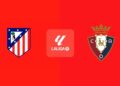 Dónde ver en televisión y online el Atlético de Madrid – Osasuna: horario del partido de LaLiga EA Sports hoy Dónde ver en televisión y online el Atlético de Madrid – Osasuna: horario del partido de LaLiga EA Sports hoy