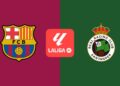 FC Barcelona – Racing de Santander: horario y dónde ver hoy por TV el partido de LaLiga EA Sports en directo FC Barcelona – Racing de Santander: horario y dónde ver hoy por TV el partido de LaLiga EA Sports en directo
