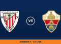 Athletic Club – Elche, en directo: jornada 5 de La Liga Athletic Club – Elche, en directo: jornada 5 de La Liga