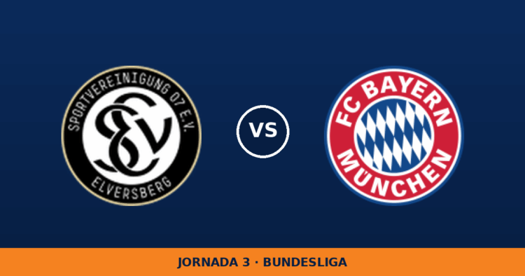 SV Elversberg – Bayern München, en directo: jornada 3 de Bundesliga