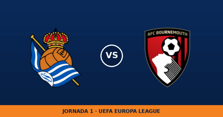Real Sociedad – Bournemouth, en directo: jornada 1 de UEFA Europa League Real Sociedad – Bournemouth, en directo: jornada 1 de UEFA Europa League