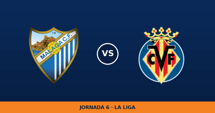 Malaga – Villarreal, en directo: jornada 6 de La Liga Malaga – Villarreal, en directo: jornada 6 de La Liga