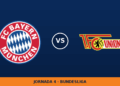 Bayern München – Union Berlin, en directo: jornada 4 de Bundesliga Bayern München – Union Berlin, en directo: jornada 4 de Bundesliga
