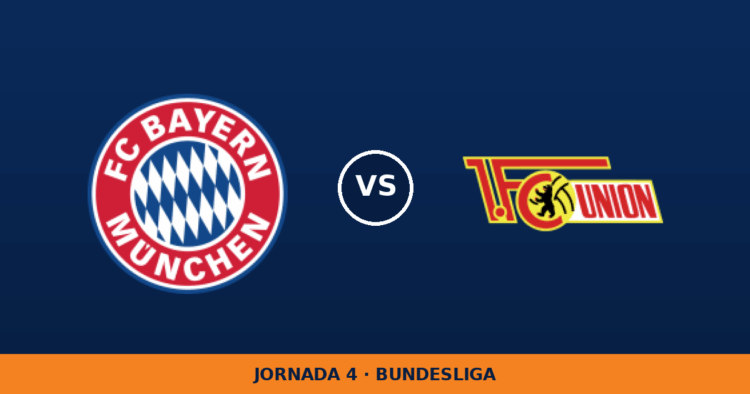 Bayern München – Union Berlin, en directo: jornada 4 de Bundesliga