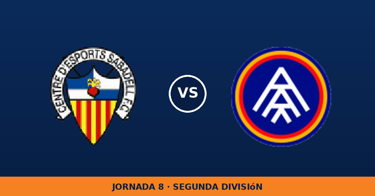 Sabadell – Andorra: horario y dónde ver el partido Sabadell – Andorra: horario y dónde ver el partido