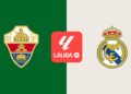 Horario y dónde ver hoy por TV el Elche – Real Madrid de LaLiga EA Sports en directo