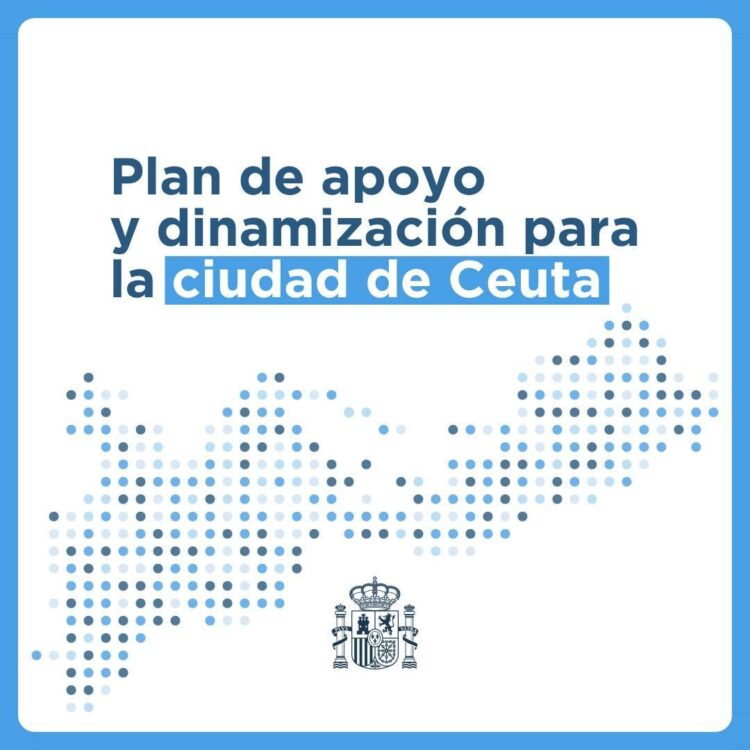 El Gobierno destina 309M€ a planes en Ceuta El Gobierno destina 309M€ a planes en Ceuta