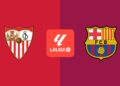 Sevilla FC – FC Barcelona: fecha, horario y dónde ver por televisión en directo la jornada 7 de LaLiga EA Sports Sevilla FC – FC Barcelona: fecha, horario y dónde ver por televisión en directo la jornada 7 de LaLiga EA Sports