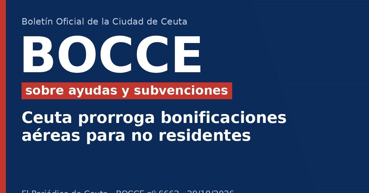 Ceuta prorroga bonificaciones aéreas para no residentes