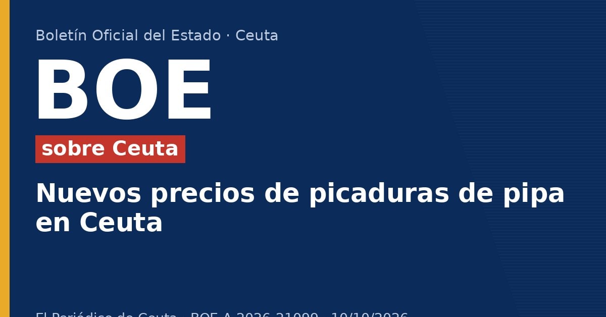 Nuevos precios de picaduras de pipa en Ceuta Nuevos precios de picaduras de pipa en Ceuta