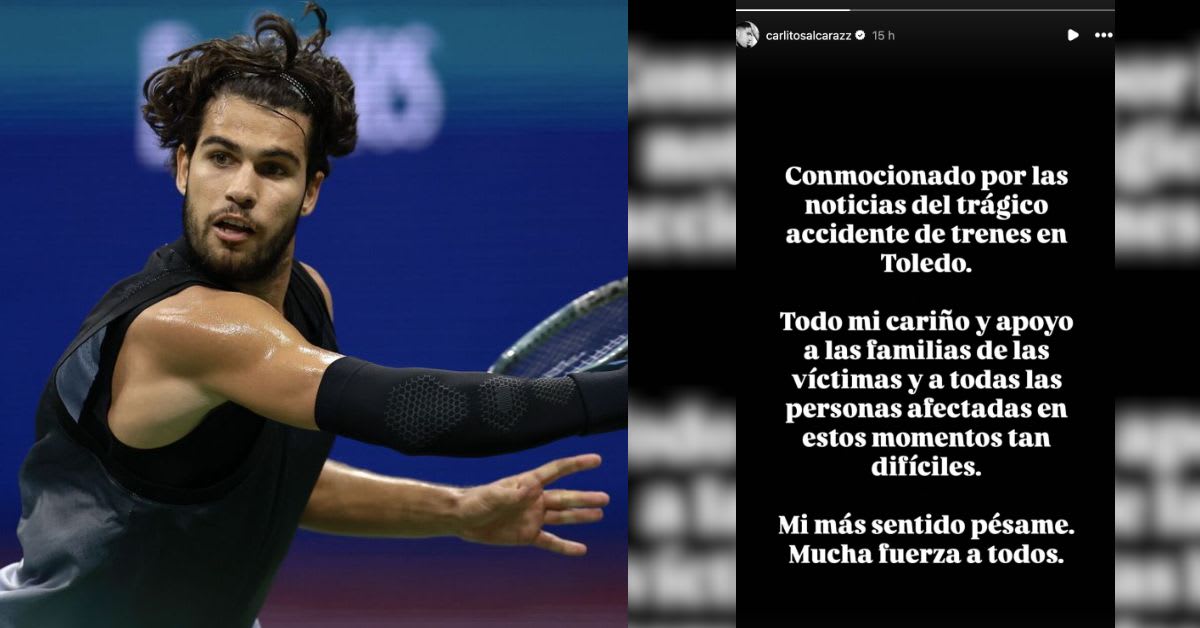 Carlos Alcaraz traslada sus condolencias a las víctimas del trágico accidente de tren en Toledo: «Estoy conmocionado, mucha fuerza a todos» Carlos Alcaraz traslada sus condolencias a las víctimas del trágico accidente de tren en Toledo: «Estoy conmocionado, mucha fuerza a todos»