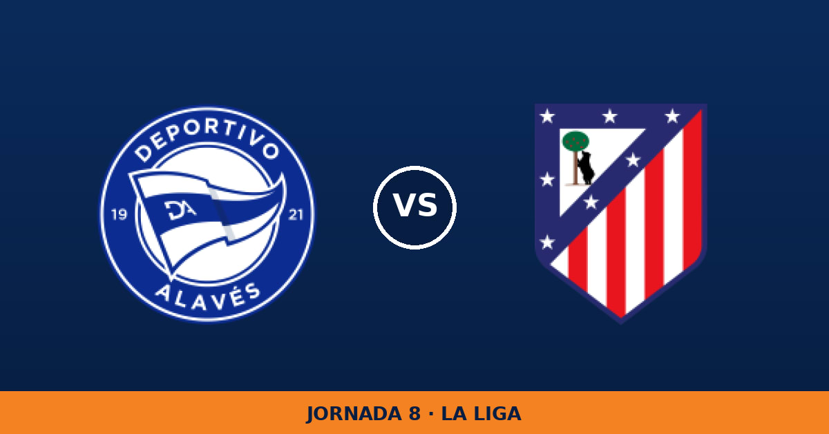 Alavés – Atlético de Madrid: hora y canal de TV (DAZN) Alavés – Atlético de Madrid: hora y canal de TV (DAZN)