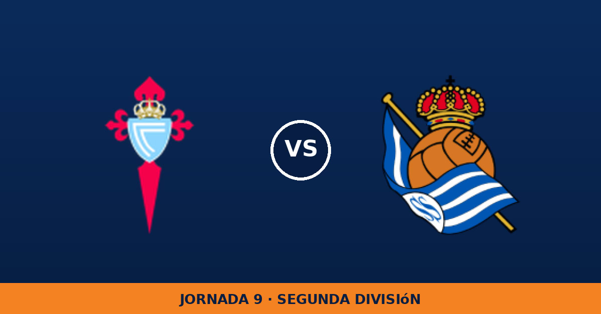 Celta Fortuna – Real Sociedad B: hora y dónde ver en TV Celta Fortuna – Real Sociedad B: hora y dónde ver en TV
