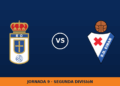 Oviedo – Eibar: hora y canal de TV (LaLiga TV Hypermotion) Oviedo – Eibar: hora y canal de TV (LaLiga TV Hypermotion)