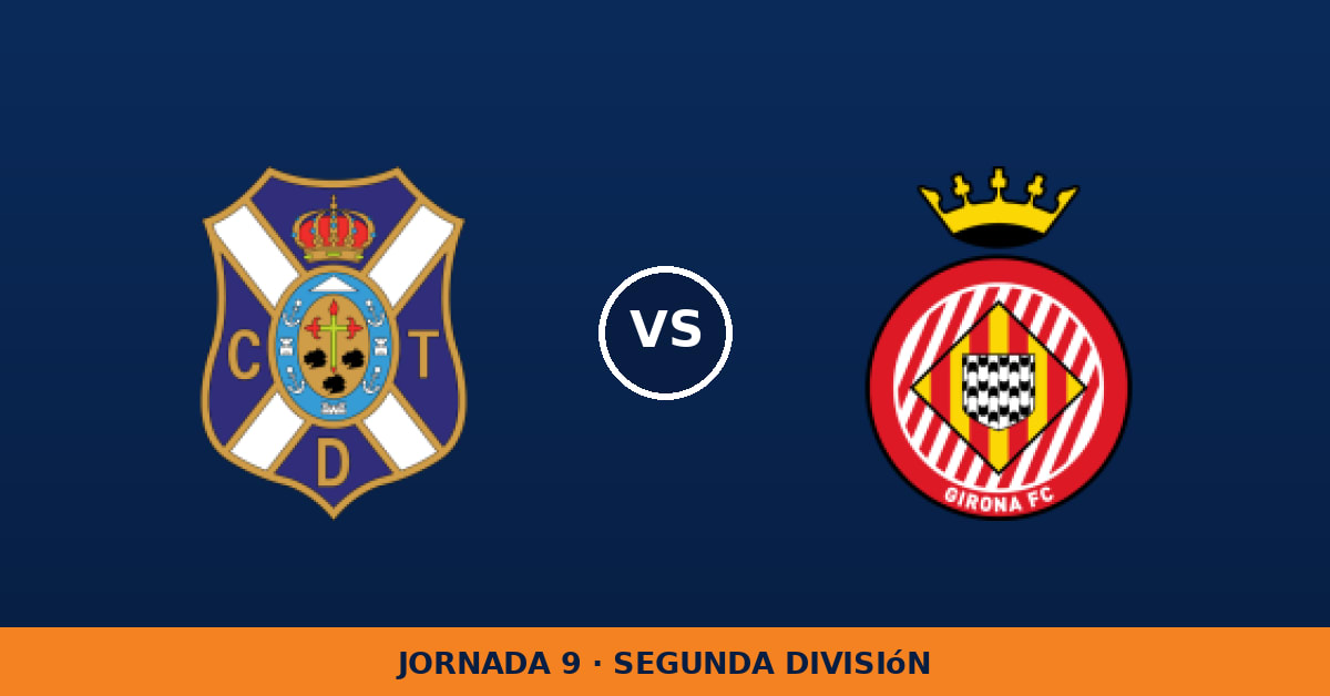 Tenerife – Girona: hora y canal de TV (LaLiga TV Hypermotion) Tenerife – Girona: hora y canal de TV (LaLiga TV Hypermotion)