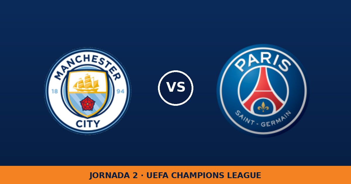 Manchester City – Paris Saint Germain: hora y dónde ver Manchester City – Paris Saint Germain: hora y dónde ver