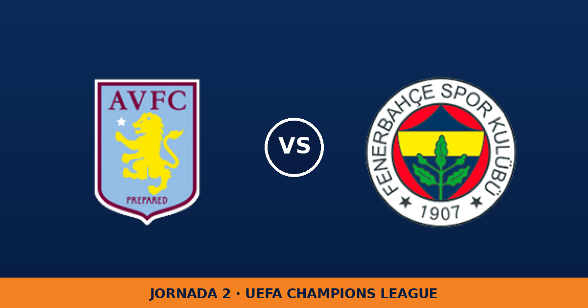 Aston Villa – Fenerbahçe: horario y dónde ver el partido