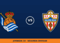 Real Sociedad B – Almería: horario y dónde ver el partido Real Sociedad B – Almería: horario y dónde ver el partido