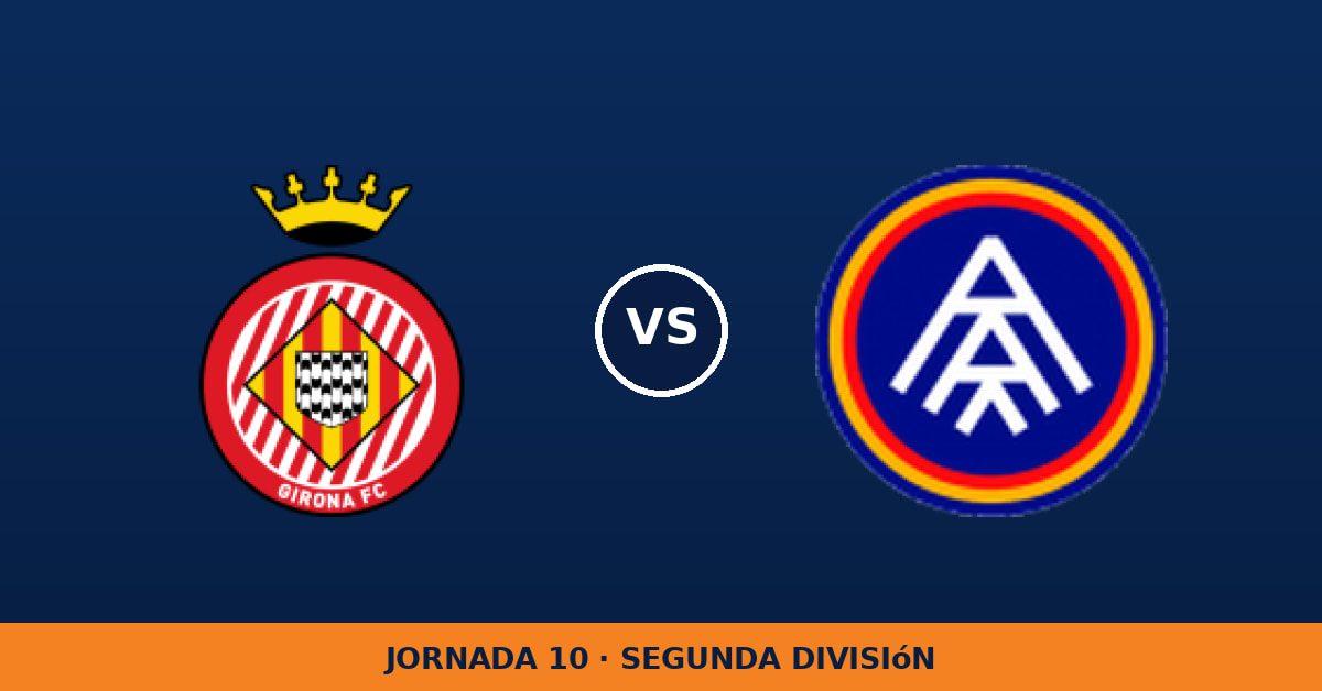 Girona – Andorra: hora y canal de TV (LaLiga TV Hypermotion)