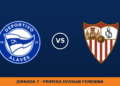Deportivo Alavés W – Sevilla W: hora y canal de TV (DAZN)
