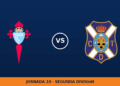 Celta Fortuna – Tenerife: horario y dónde ver el partido