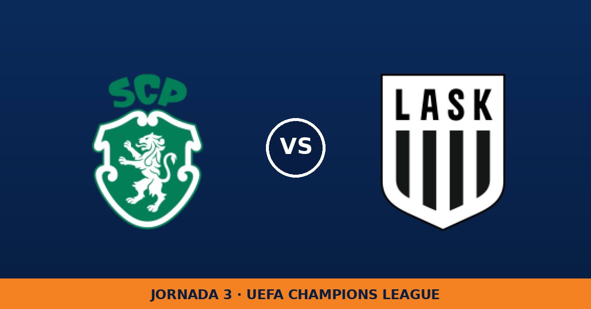 Sporting CP – Lask Linz: horario y dónde ver el partido Sporting CP – Lask Linz: horario y dónde ver el partido