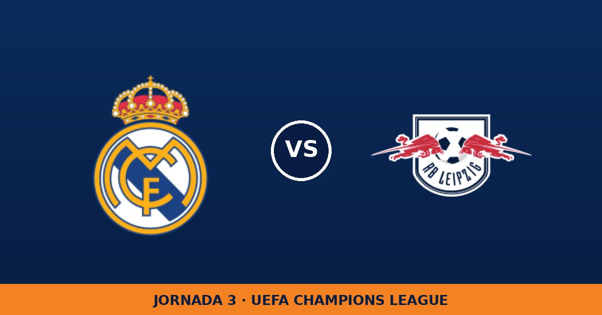 Real Madrid – RB Leipzig: hora y dónde ver en TV Real Madrid – RB Leipzig: hora y dónde ver en TV