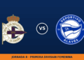 Deportivo de La Coruña W – Deportivo Alavés W: hora y dónde ver en TV Deportivo de La Coruña W – Deportivo Alavés W: hora y dónde ver en TV