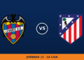 Levante – Atlético de Madrid: hora y canal de TV (DAZN) Levante – Atlético de Madrid: hora y canal de TV (DAZN)
