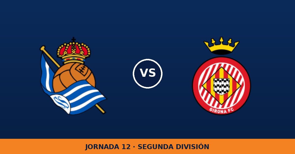 Real Sociedad B – Girona: hora y canal (LaLiga TV Hypermotion)