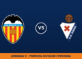 Valencia W – Eibar W: horario y dónde ver el partido Valencia W – Eibar W: horario y dónde ver el partido