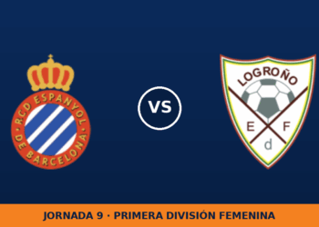 Espanyol W – Edf Logrono W: horario y dónde ver el partido Espanyol W – Edf Logrono W: horario y dónde ver el partido
