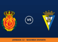 Mallorca – Cádiz: hora y canal de TV (LaLiga TV Hypermotion) Mallorca – Cádiz: hora y canal de TV (LaLiga TV Hypermotion)