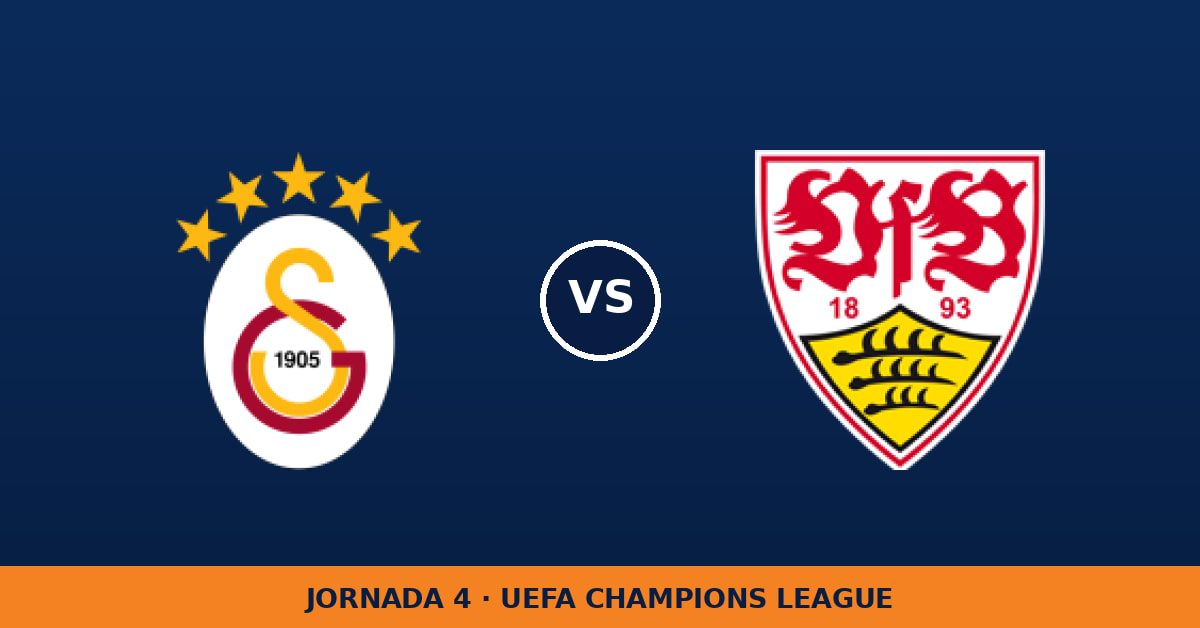 Galatasaray – VfB Stuttgart: hora y dónde ver en TV Galatasaray – VfB Stuttgart: hora y dónde ver en TV