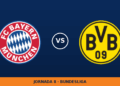 Bayern Múnich – Borussia Dortmund, en directo: jornada 8 de Bundesliga Bayern Múnich – Borussia Dortmund, en directo: jornada 8 de Bundesliga