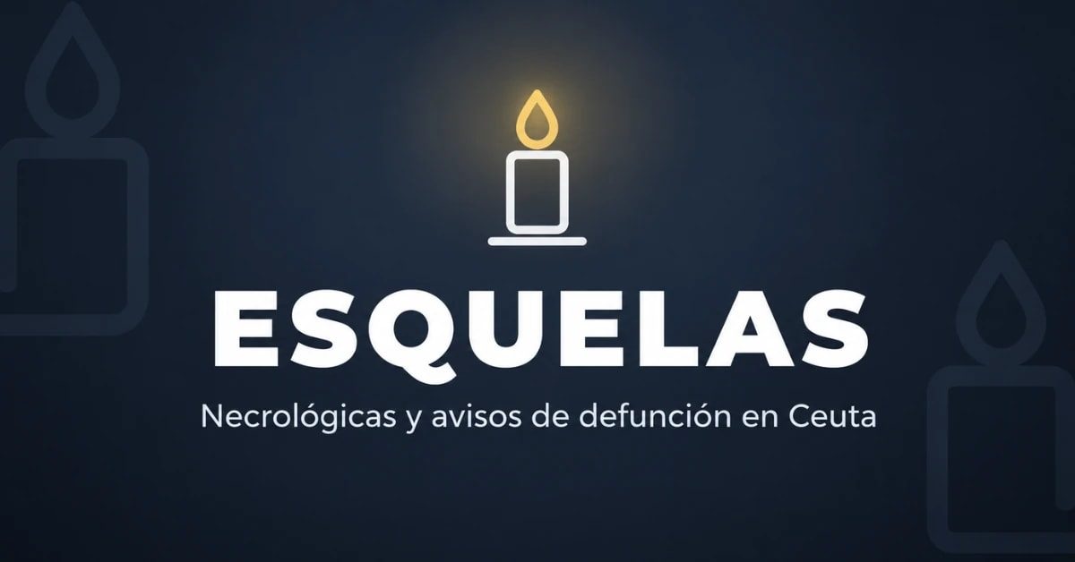 Esquelas de Ceuta Esquelas de Ceuta