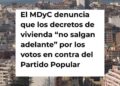MDyC cuestiona al PP por falta de construcción de viviendas